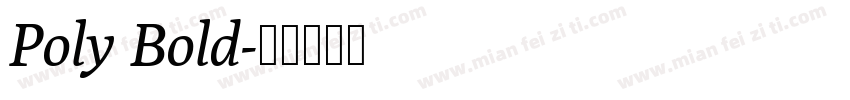 Poly Bold字体转换